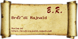 Bródi Rajnald névjegykártya